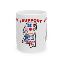 Load image into Gallery viewer, SUPPORT LOCAL Ceramic Mug, (11oz, 15oz)