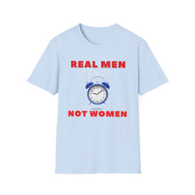 Load image into Gallery viewer, "REAL MEN" Unisex Softstyle T-Shirt