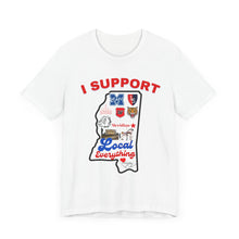 Load image into Gallery viewer, "SUPPORT EVERYTHING LOCAL" Unisex Short Sleeve Tee