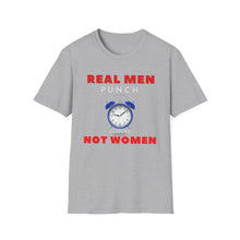 Load image into Gallery viewer, "REAL MEN" Unisex Softstyle T-Shirt