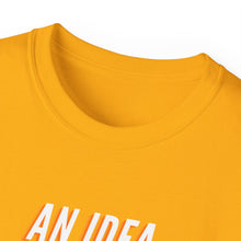 Load image into Gallery viewer, IDEAS, THOUGHTS, & PLANS Unisex Ultra Cotton Tee
