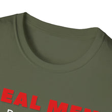 Load image into Gallery viewer, "REAL MEN" Unisex Softstyle T-Shirt