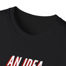 Load image into Gallery viewer, IDEAS, THOUGHTS, & PLANS Unisex Ultra Cotton Tee