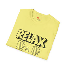 Load image into Gallery viewer, RELAX Unisex Softstyle T-Shirt