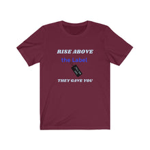 Load image into Gallery viewer, TELL'EM UNC Unisex RISE ABOVE THE LABEL BLK TAG Short Sleeve Tee