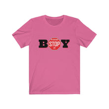Load image into Gallery viewer, "BOY STOP" LADIES Jersey Short Sleeve Tee