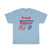 Load image into Gallery viewer, "PROUD MARINES VETERAN" Unisex Heavy Cotton Tee
