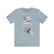 Load image into Gallery viewer, TELL'EM UNC Unisex ONLY YOU CAN STOP YOU Short Sleeve Tee