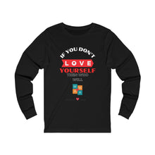 Load image into Gallery viewer, Female "LOVE YOURSELF"Jersey Long Sleeve BLACK Tee