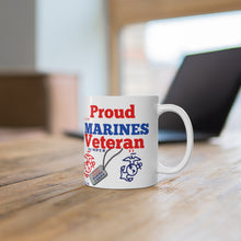 Load image into Gallery viewer, PROUD MARINES VETERAN Ceramic Mug 11oz