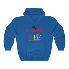 Load image into Gallery viewer, MY HUSBAND IS DOPE Heavy Blend™ Hooded Sweatshirt
