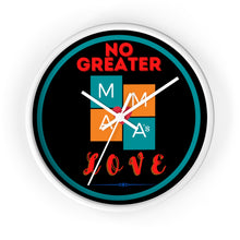 Load image into Gallery viewer, NO GREATER LOVE BLACK w/BLUE CIRCLE Wall clock