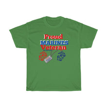 Load image into Gallery viewer, "PROUD MARINES VETERAN" Unisex Heavy Cotton Tee