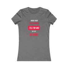 Load image into Gallery viewer, TELL'EM UNC WORK HARD PLAY HARDER Heavy Cotton Tee