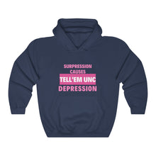 Load image into Gallery viewer, TELLEMUNC SUPPRESSION CAUSES DEPRESSION Unisex Heavy Blend™ Hooded Sweatshirt