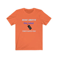 Load image into Gallery viewer, TELL'EM UNC Unisex RISE ABOVE THE LABEL BLK TAG Short Sleeve Tee