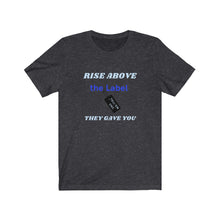 Load image into Gallery viewer, TELL'EM UNC Unisex RISE ABOVE THE LABEL BLK TAG Short Sleeve Tee