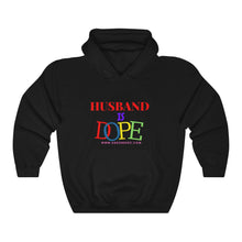 Load image into Gallery viewer, MY HUSBAND IS DOPE Heavy Blend™ Hooded Sweatshirt