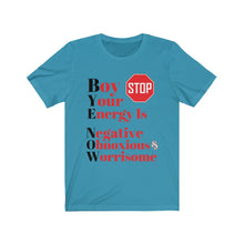 Load image into Gallery viewer, "BOY STOP" Bye Now Short Sleeve Tee
