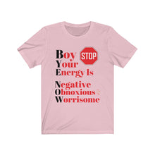 Load image into Gallery viewer, "BOY STOP" Bye Now Short Sleeve Tee