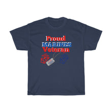 Load image into Gallery viewer, "PROUD MARINES VETERAN" Unisex Heavy Cotton Tee