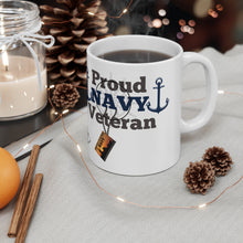 Load image into Gallery viewer, PROUD NAVY VETERAN Ceramic Mug 11oz