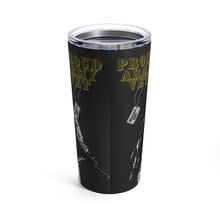 Load image into Gallery viewer, PROUD ARMY VET Tumbler 20oz PERSONALIZED UPON REQUEST. SEND NAME TO UNCLETRACYY55@GMAIL.COM