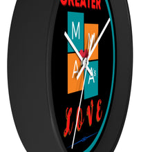 Load image into Gallery viewer, NO GREATER LOVE BLACK w/BLUE CIRCLE Wall clock