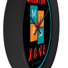 Load image into Gallery viewer, NO GREATER LOVE BLACK w/BLUE CIRCLE Wall clock