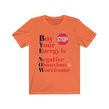 Load image into Gallery viewer, "BOY STOP" Bye Now Short Sleeve Tee