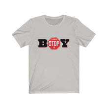Load image into Gallery viewer, "BOY STOP" LADIES Jersey Short Sleeve Tee