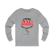 Load image into Gallery viewer, Female LOVE YOURSELF Jersey Long Sleeve Tee