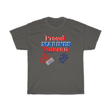 Load image into Gallery viewer, "PROUD MARINES VETERAN" Unisex Heavy Cotton Tee