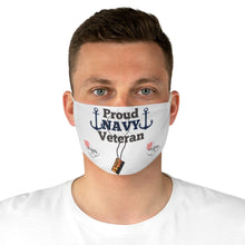 Load image into Gallery viewer, "PROUD NAVY VET" FABRIC Face Mask