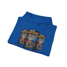 Load image into Gallery viewer, They're Watching Custom Hooded Sweatshirt
