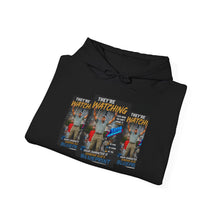 Load image into Gallery viewer, They're Watching Custom Hooded Sweatshirt

