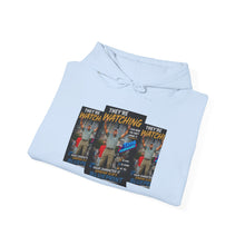 Load image into Gallery viewer, They're Watching Custom Hooded Sweatshirt
