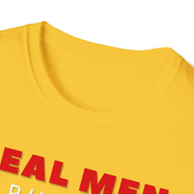 Load image into Gallery viewer, &quot;REAL MEN&quot; Unisex Softstyle T-Shirt
