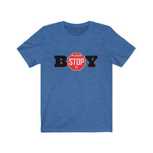 Load image into Gallery viewer, &quot;BOY STOP&quot; LADIES Jersey Short Sleeve Tee
