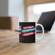 Load image into Gallery viewer, CUT FROM DISCONTINUED CLOTH Ceramic Mug 11oz by DRSORDERZ.COM
