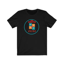 Load image into Gallery viewer, Ladies &quot;NO GREATER LOVE&quot; Tee
