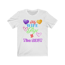 Load image into Gallery viewer, PERSONALIZED MY WIFE IS THE BEST Short Sleeve Tee
