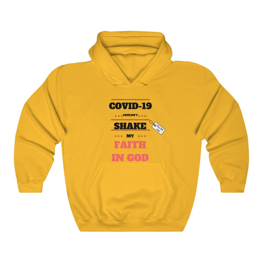 TELL'EM UNC COVID COULDN'T SHAKE MY FAITH Unisex Heavy Blend™ Hooded Sweatshirt