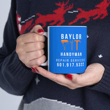 Load image into Gallery viewer, Custom Ceramic Mug For Baylor Handyman 11oz
