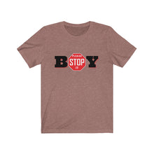 Load image into Gallery viewer, &quot;BOY STOP&quot; LADIES Jersey Short Sleeve Tee
