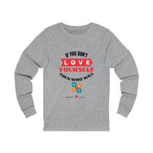 Load image into Gallery viewer, Female LOVE YOURSELF Jersey Long Sleeve Tee
